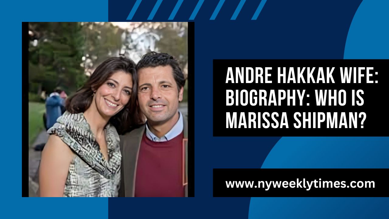 Andre Hakkak Wife