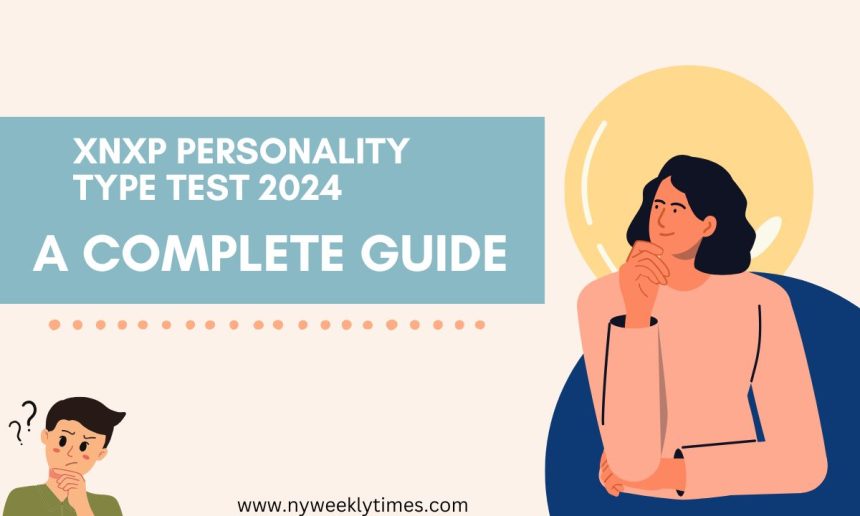 xnxp personality type test 2024