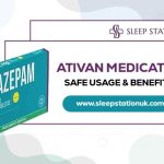 Ativan Medication Safe Usage & Benefits