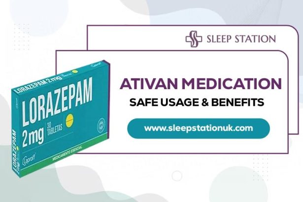 Ativan Medication Safe Usage & Benefits